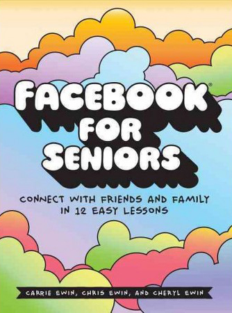 Book Image for Facebook For Seniors from No Starch Press Interviewed at TechtalkRadio